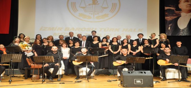 İzmir Barosu Türk Halk Müziği Korosu Bahar Konserini Gerçekleştirdi