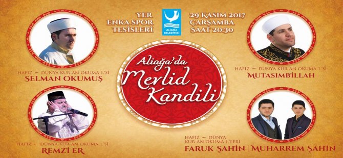 Aliağa Belediyesi’nden Mevlid Kandili’ne Özel Program