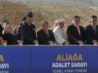 Aliağa Adalet Sarayı'nın Temel Atma Töreni Düzenlendi